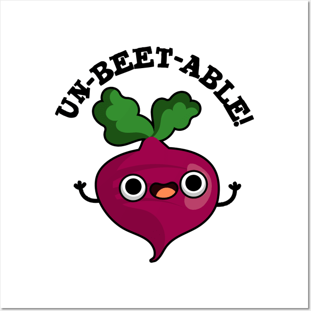 Un-beet-table cute Veggie Beet Pun Wall Art by punnybone